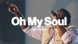 Oh My Soul (Live) | Southeast Worship