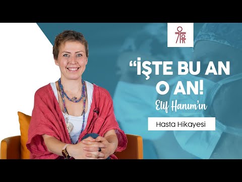 Sağlık Öyküsü : İŞTE O AN BU AN