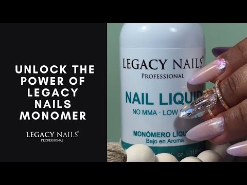 Unlock the Power of LEGACY NAILS Monomer | LEGACY NAILS