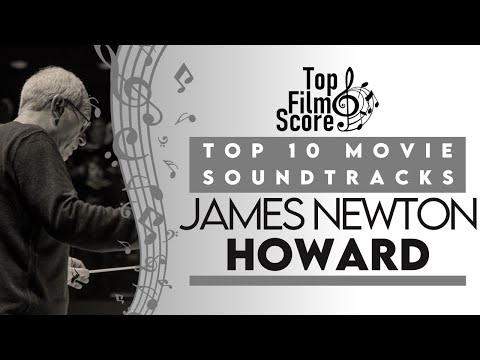 Top10 Soundtracks by James Newton Howard | TheTopFilmScore