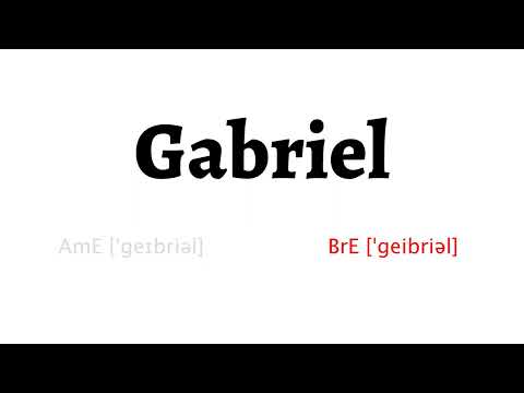 How to Pronounce gabriel in American English and British English