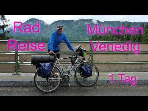 Radreise München Venedig 1.Tag
