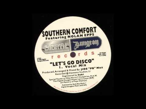 Southern Comfort-Let's Go Disco