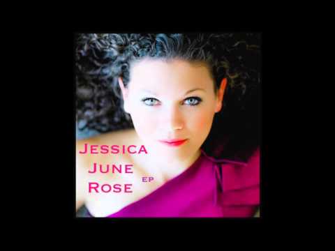 Jessica June Rose EP