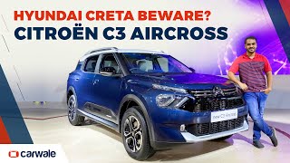 Citroen C3 Aircross 2023 India Launch by August | 7-seater Hyundai Creta Rival? | CarWale