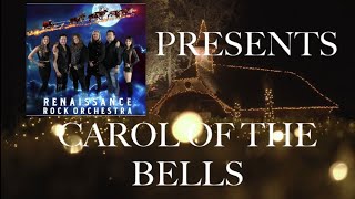 Carol Of The Bells - RRO Christmas concert “ Christmas ROCKS!! “ TSO style Christmas music Xmas song