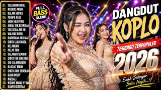 Download lagu Dangdut Koplo Terbaru 2026 Full Album | Negoro Angin, Dalam Sepiku, Selendang Biru - Bass Joss mp3 Download lagu Dangdut Koplo Terbaru 2026 Full Album | Negoro Angin, Dalam Sepiku, Selendang Biru - Bass Joss mp3