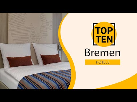 Top 10 Best Hotels to Visit in Bremen | Germany - English