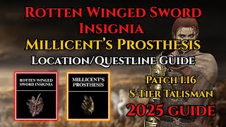 Rotten Winged Sword Insignia & Millicent's Prosthesis Location 2025 Elden Ring Millicent Questline