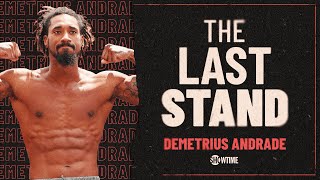 Demetrius Andrade Calls Benavidez Fight His Super Bowl, Talks Canelo & Charlo l The Last Stand