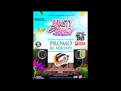 DJ Kayla G - #BOASTYBRUNCH: DAY PARTY Promo REMIX TAPE @RIDDIMSTREAM