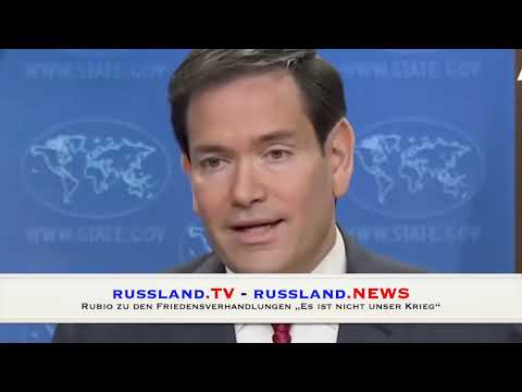 Rubio zu den Friedensverhandlungen „Es ist nicht unser Krieg“
