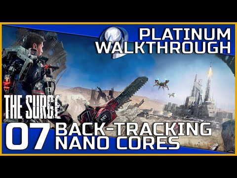The Surge Full Platinum Walkthrough - 07 - Back Tracking