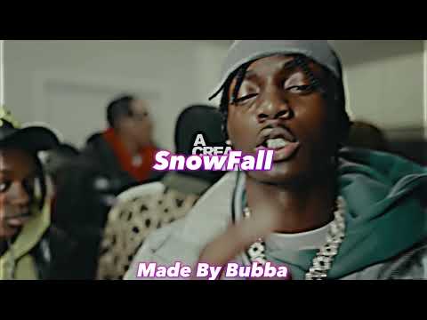 Snowfall - Kyle Richh x Ak x Dee Billz x TaTa
