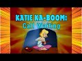 KATIE KA BOOM Llamada En Espera Español Latino Inglés HD