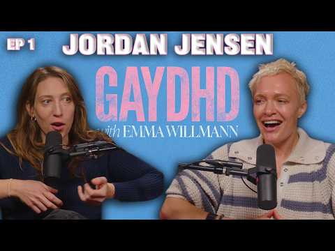 Intrusive Thoughts, OCD, and Botox Confessions with Jordan Jensen | GAYDHD with Emma Willmann