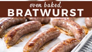 Oven-Baked Bratwurst