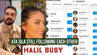 Sila Turkoglu and Ata Yildiz Still following Each Other !Halil Ibrahim Ceyhan Busy