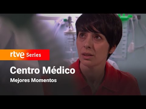 Centro Médico: Capítulo 570 - Mejores momentos #CentroMédico | RTVE Series