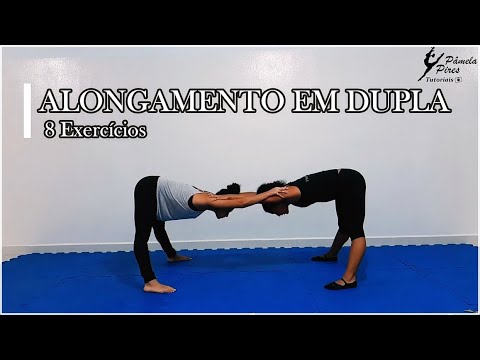 [FLEXIBILIDADE] Alongamento em DUPLA - 8 Exercícios Básicos