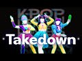 Just Dance Mashup TAKEDOWN From K Pop Demon Hunters By HUNTR X
