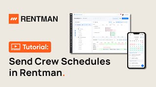 Rentman Tutorial | How to Send Crew Schedules