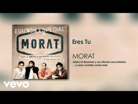 Video Eres Tú (Audio) de Morat