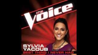 Sylvia Yacoub: &quot;Best Thing I Never Had&quot; - The Voice (Studio Version)