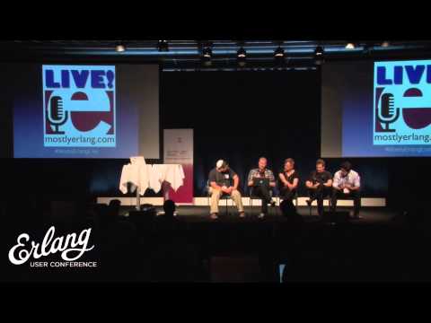 Zachary Kessin - Mostly Erlang - Live Podcast on VM - Panel Debate