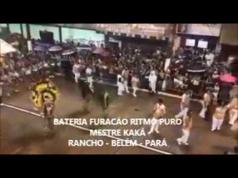 Bateria furacão ritmo puro rancho Belém para