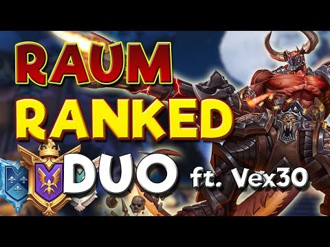 NEW RAUM IS A TRACK STAR | Ranked Raum Duo with New Deck!!