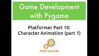Pygame Platformer Part 10: Character Animation (part 1)
