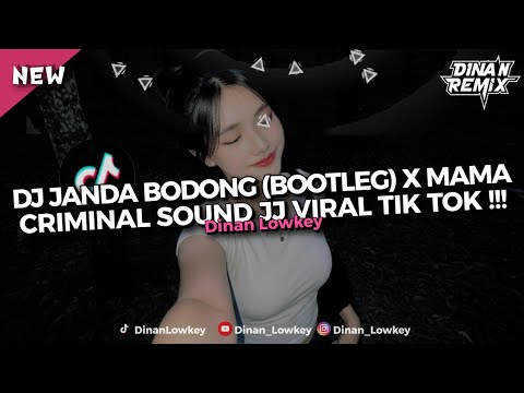 DJ JANDA BODONG (BOOTLEG) X MAMA CRIMIN4L MENGKANE SOUND VIRAL TIK TOK!!!