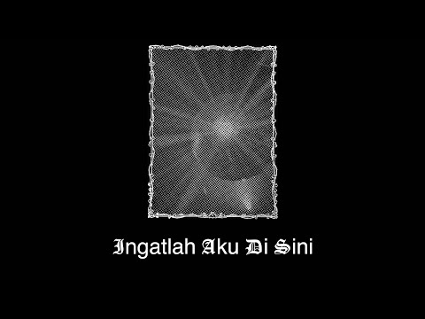 White Chorus - Ingatlah Aku Di Sini [Official Lyric Video]