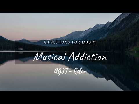 Relax by AGST - (Musical Addiction - Best Free Background Music)