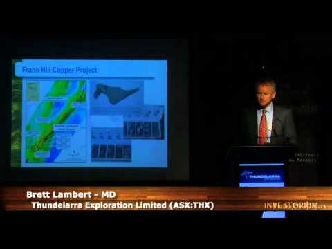 Thundelarra Exploration (ASX:THX) MD Brett Lambert