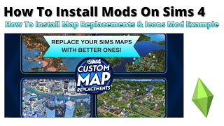 How To Install Instant Map Replacements & Icons Mod For Sims 4 | 2026