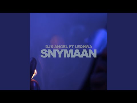 Snymaan (feat. Leqhwa)