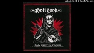 08 Lullaby - Ghoti Hook