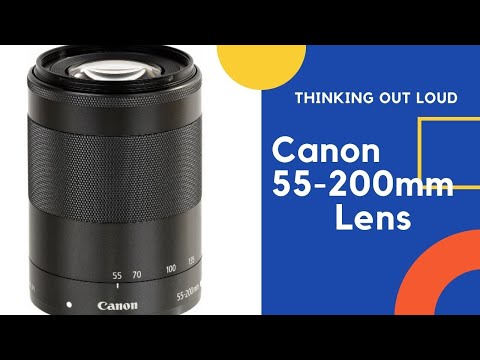 Canon EF-M 55 200mm Telephoto Lens - My Thoughts in Just Under Two & Half Minutes!