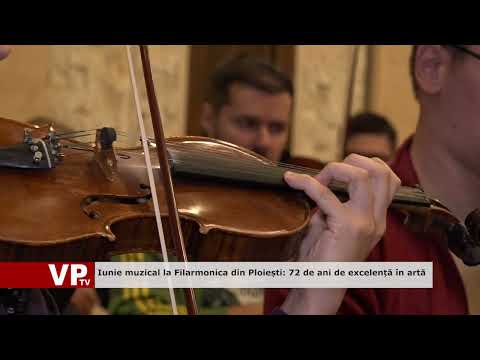 Iunie muzical la Filarmonica din Ploiești: 72 de ani de excelență în artă