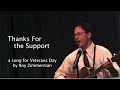 "Thanks For the Support" by Roy Zimmerman