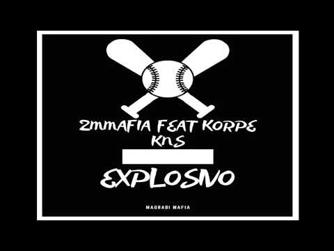Maruan91 (2mmafia) feat korpe kns,Moro (2mmafia)-EXPLOSIVO