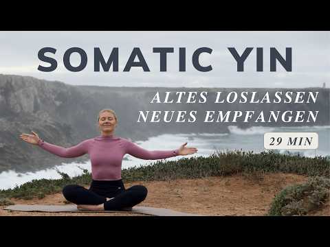 Somatisches Yin Yoga | Befreie dich von alten Blockaden & schaffe Raum für Neues