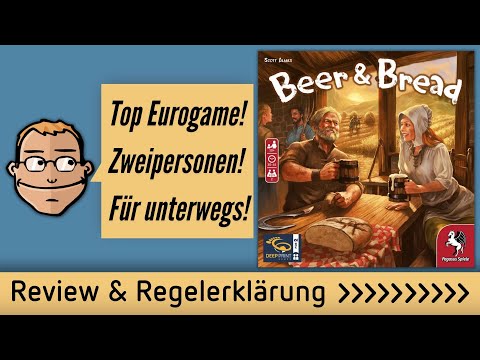 Beer and Bread– Brettspiel – Review und Regelerklärung