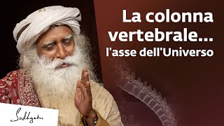 Colonna vertebrale: l'asse dell'Universo | Sadhguru Italiano