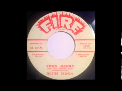 Buster Brown -  John Henry