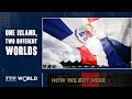 Haiti and the Dominican Republic: Separated by wall and history | How We Got Here