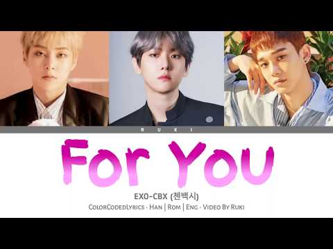 EXO-CBX (첸백시) - 'For You' (너를 위해) [Scarlet Heart : Ryeo Ost] ColorCodedLyrics • Han | Rom | Eng