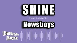 Newsboys - Shine (Karaoke Version)